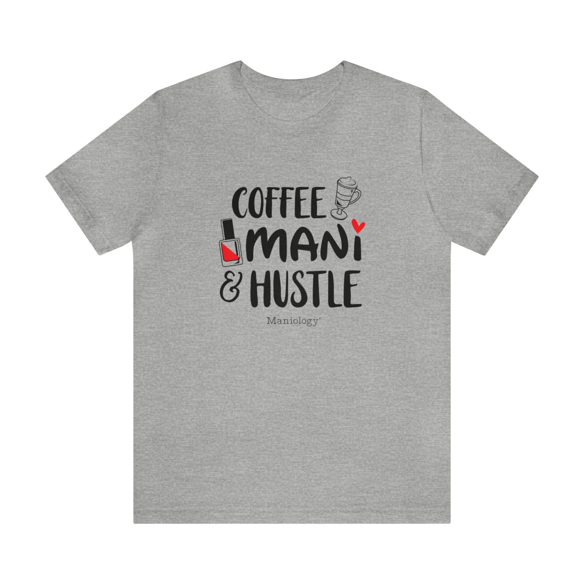 Coffee-Mani-Hustle - Short Sleeve T-shirt