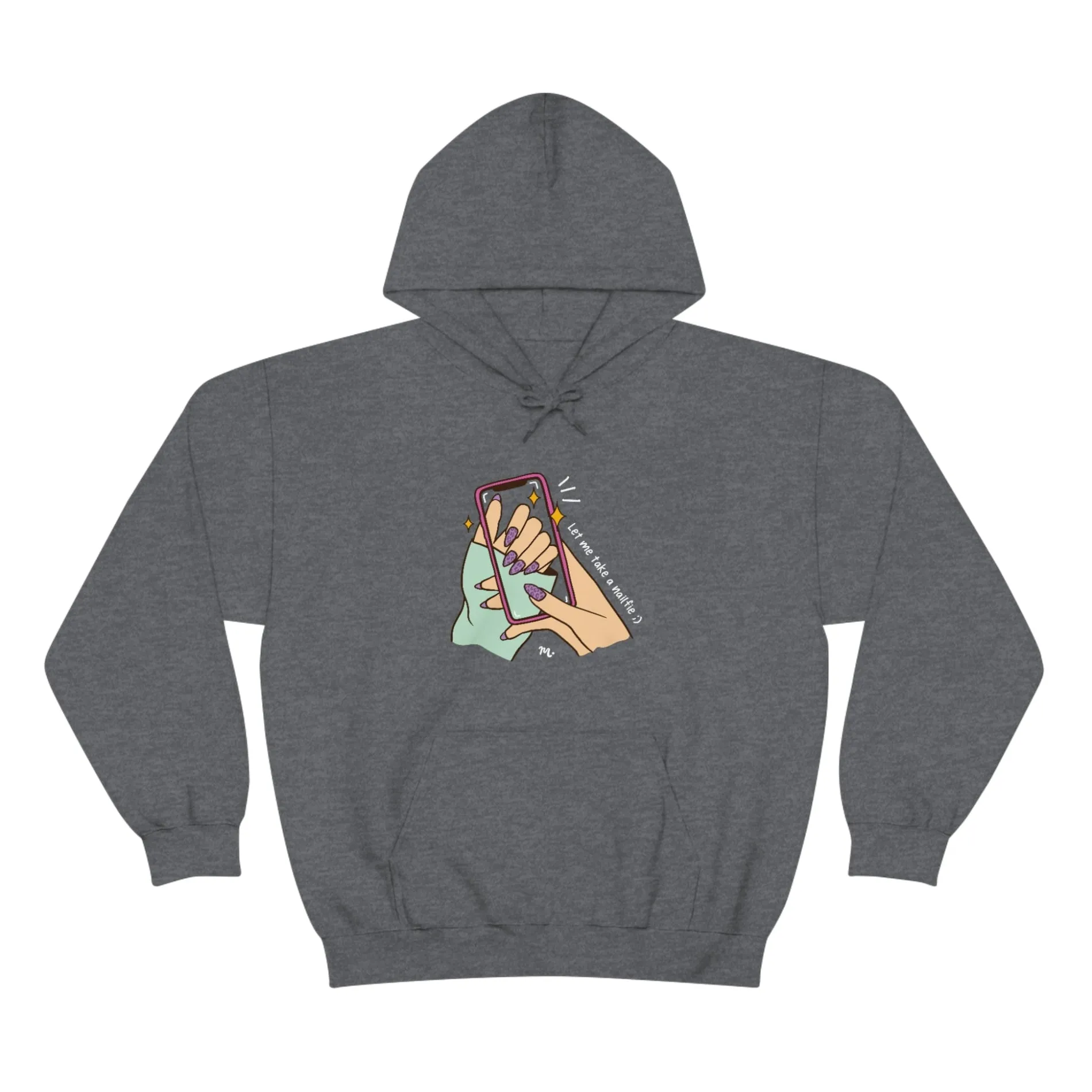 Let Me Take A Nailfie - Heavy Blend Hoodie Sweatshirt